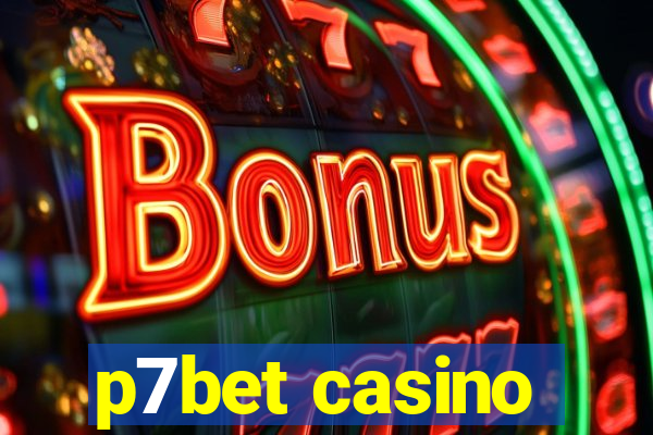 p7bet casino